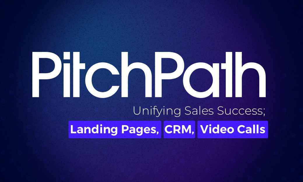 PitchPath | Online lead ve satış yönetimi platformu